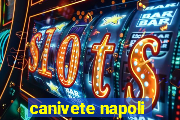 canivete napoli