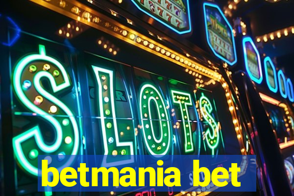 betmania bet