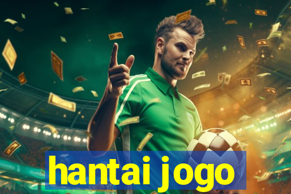 hantai jogo