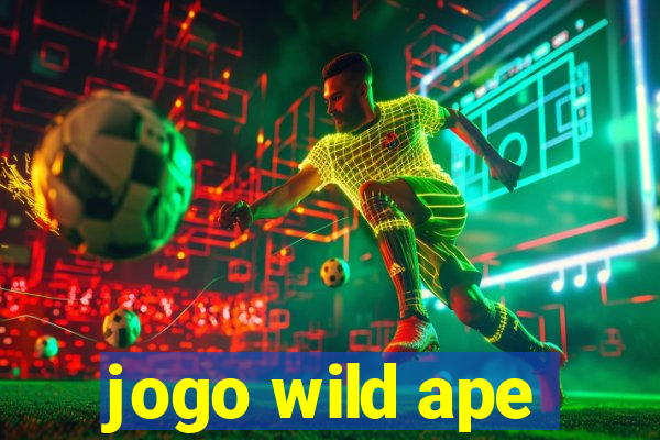 jogo wild ape