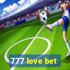 777 love bet