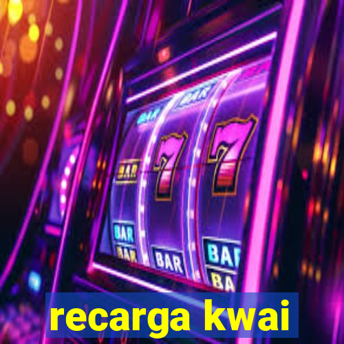 recarga kwai