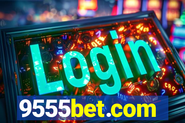 9555bet.com