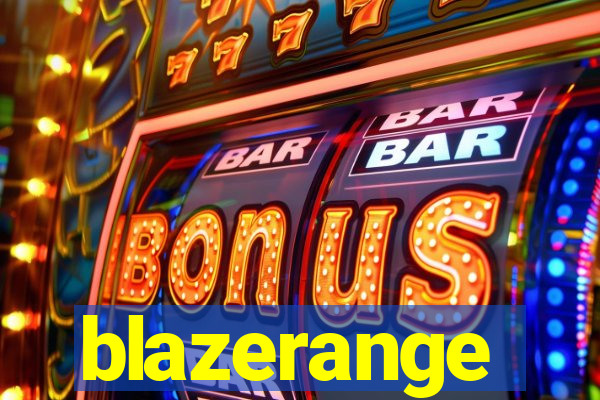 blazerange