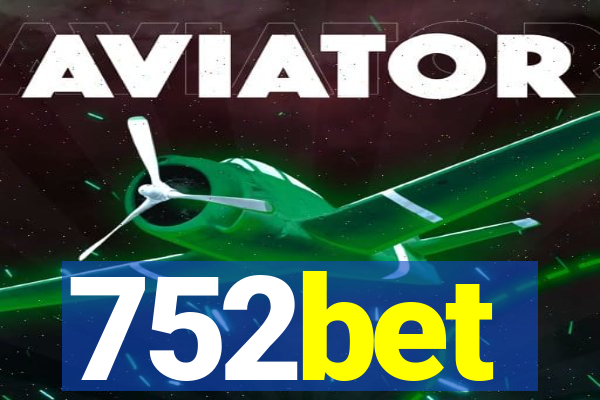 752bet