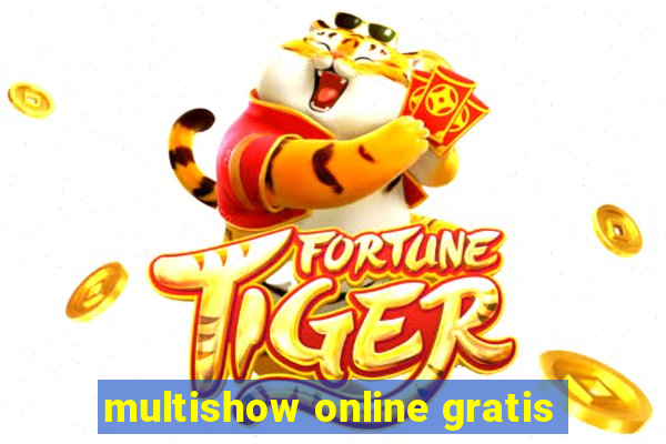 multishow online gratis