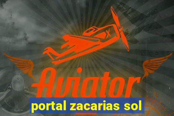 portal zacarias sol