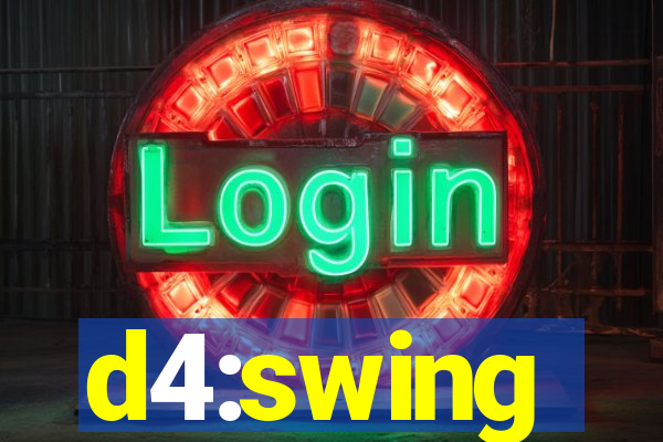 d4:swing