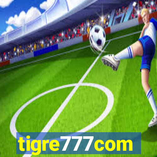 tigre777com