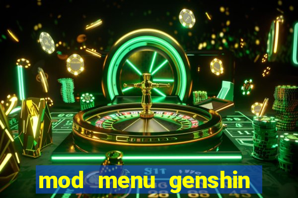 mod menu genshin impact pc