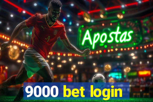 9000 bet login