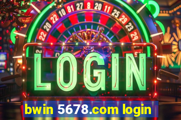 bwin 5678.com login