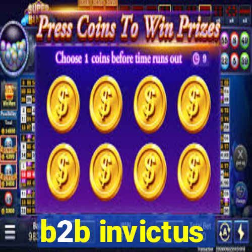 b2b invictus