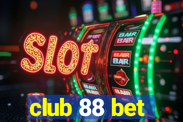 club 88 bet