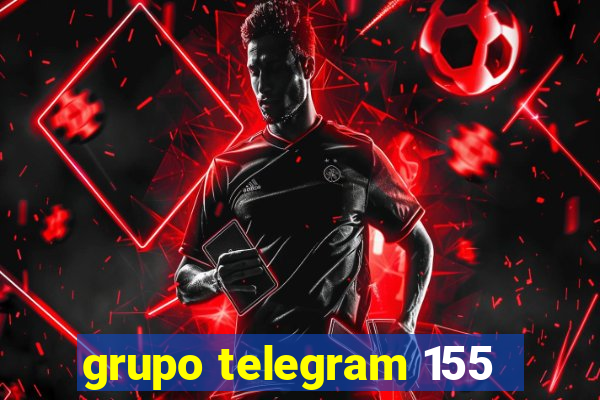 grupo telegram 155