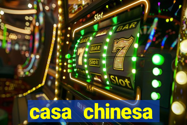 casa chinesa plataforma de jogos