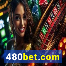 480bet.com