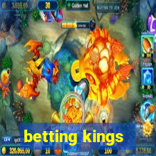 betting kings