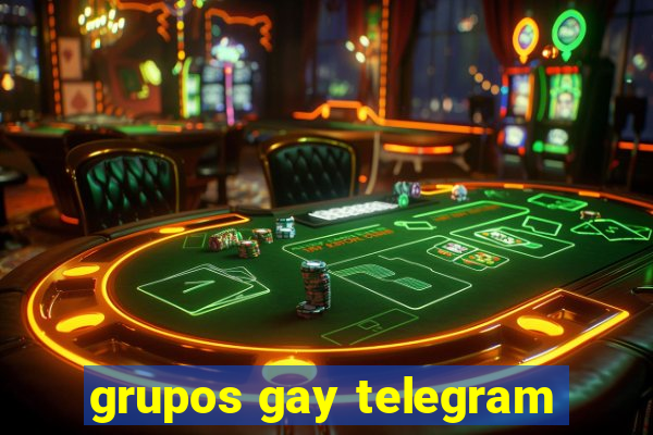 grupos gay telegram