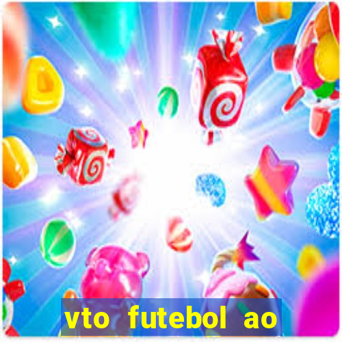 vto futebol ao vivo biz