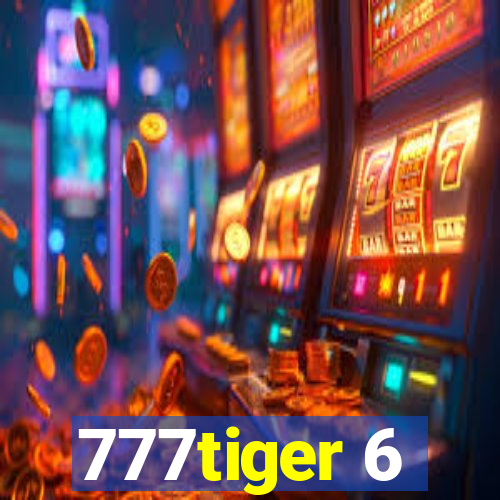 777tiger 6