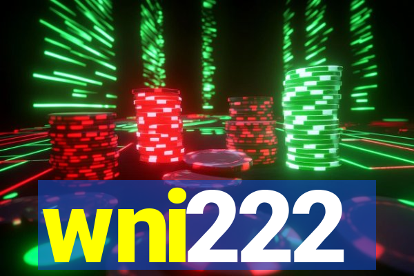 wni222