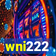 wni222