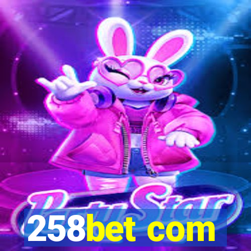 258bet com