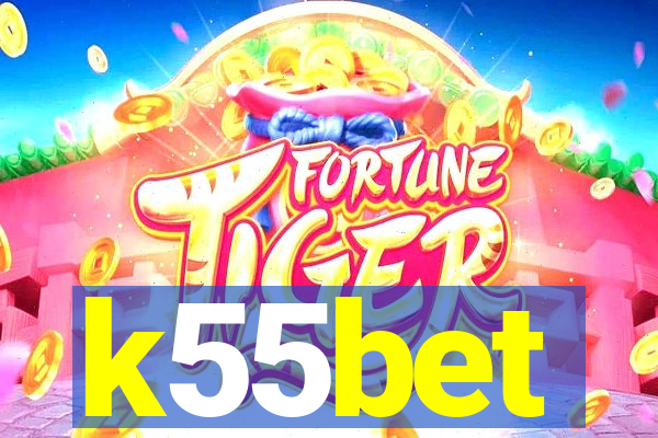 k55bet