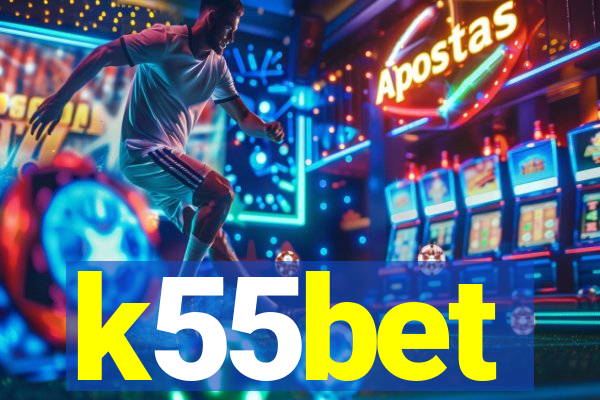 k55bet