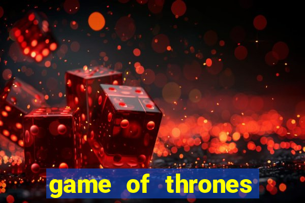 game of thrones temporada 1 torrent