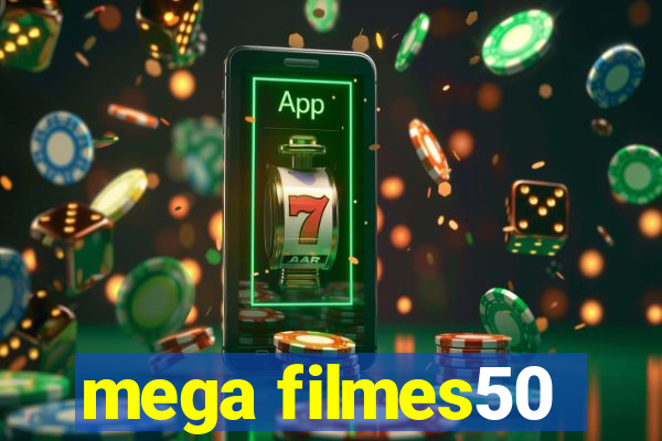 mega filmes50