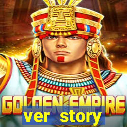 ver story anonimamente online