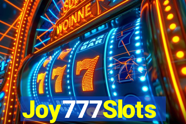 Joy777Slots