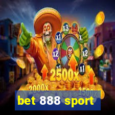 bet 888 sport