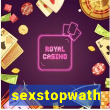 sexstopwath