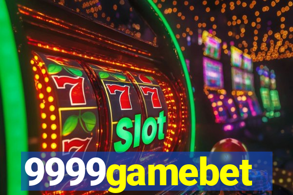 9999gamebet