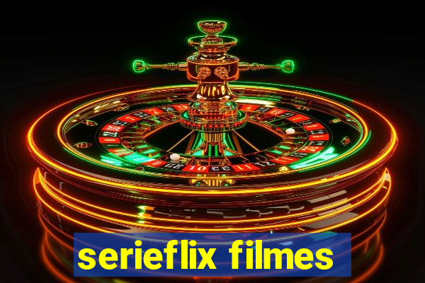 serieflix filmes