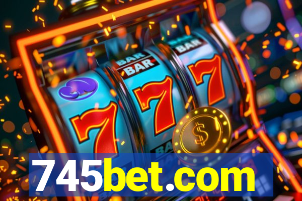 745bet.com