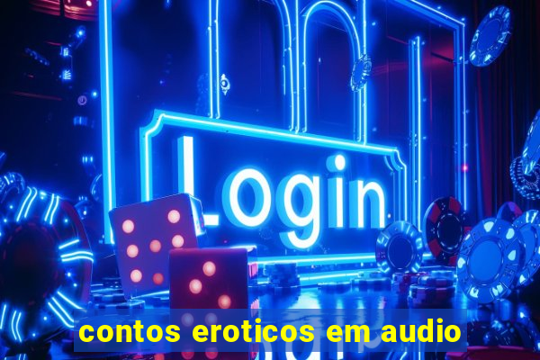 contos eroticos em audio