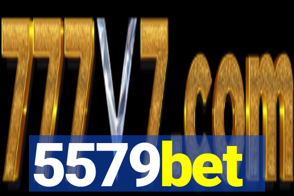 5579bet