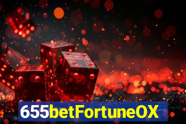 655betFortuneOX