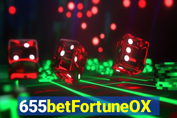 655betFortuneOX