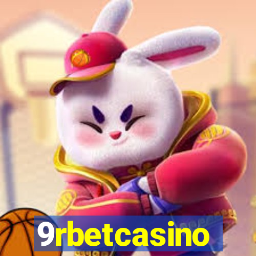 9rbetcasino