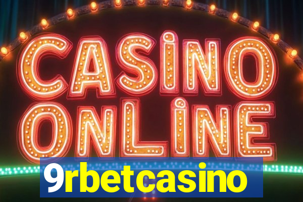 9rbetcasino