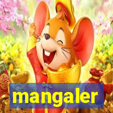 mangaler