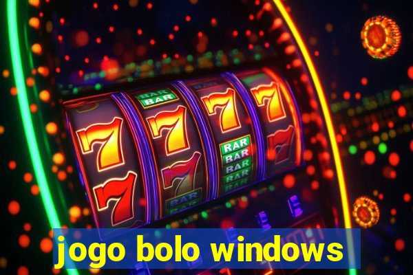 jogo bolo windows