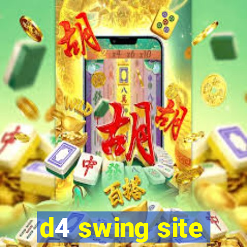 d4 swing site