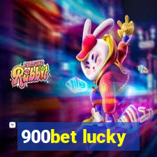 900bet lucky