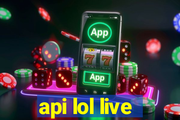 api lol live